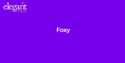 Elegant Themes Foxy 2.2.19 GPL Theme