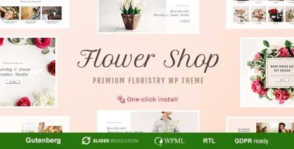 Flower Shop Decoration Store and Floristic WordPress Theme 1.1.8 GPL Theme