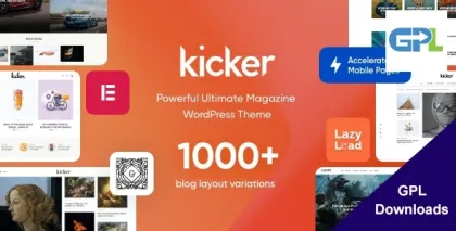 Kicker  Multipurpose Blog Magazine WordPress Theme 1.5.0 GPL Theme