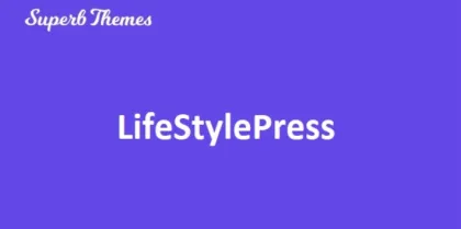 LifeStylePress 111.7 GPL Theme