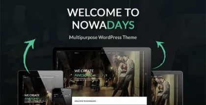 NowaDays Multipurpose WordPress Theme 1.7.0.2 GPL Theme