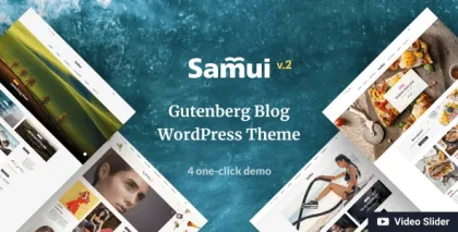 Samui Gutenberg WordPress Theme for Blog and Magazine 2.0.1 GPL Theme
