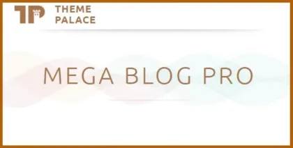 Theme Palace Mega Blog Pro 1.2.4 GPL Theme