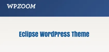 WPZoom Eclipse  – WordPress Theme 1.0.10 GPL Theme
