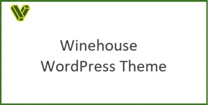 Winehouse  – WordPress Theme 3.0.4 GPL Theme