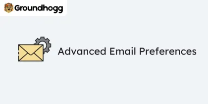 Groundhogg – Advanced Email Preferences 1.0.8 GPL Plugins