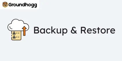 Groundhogg – Backup Restore 1.2 GPL Plugins