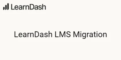 LearnDash LMS Migration 1.1.0 GPL Plugins
