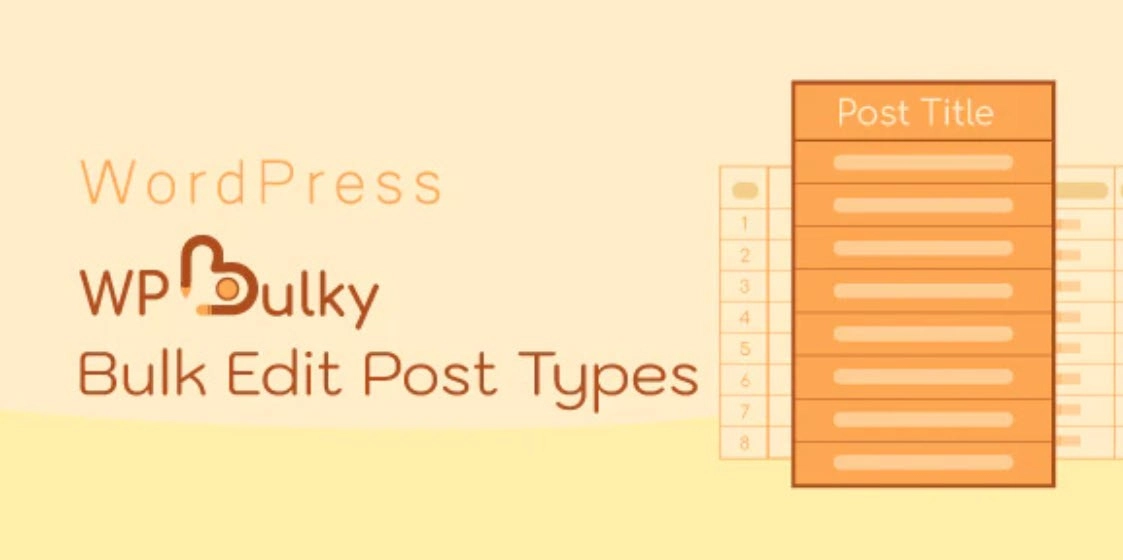 WPBulky – WordPress Bulk Edit Post Types 1.1.3 GPL Plugins