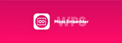 WPS Mass Embedder [WP-Script] 1.6.7 GPL Plugins