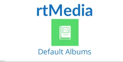 rtMedia Default Albums 1.1.3 GPL Plugins