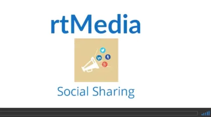 rtMedia Social Sharing 1.1.6 GPL Plugins